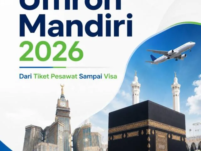 Tutorial Umroh Mandiri 2026: Dari Tiket Pesawat Sampai Visa