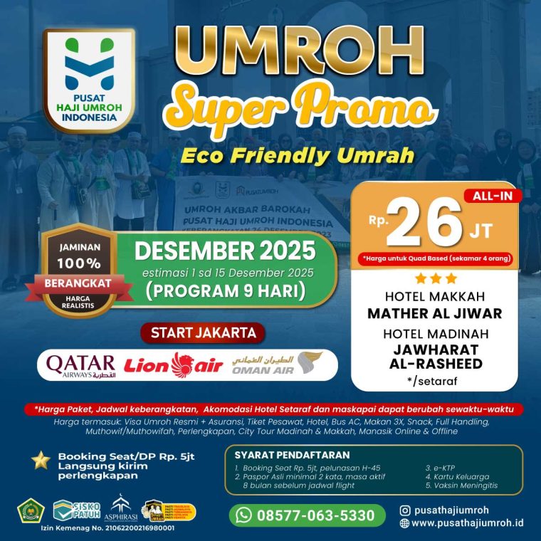 Paket Umroh Super Promo 26 jutaan untuk memanggil ku