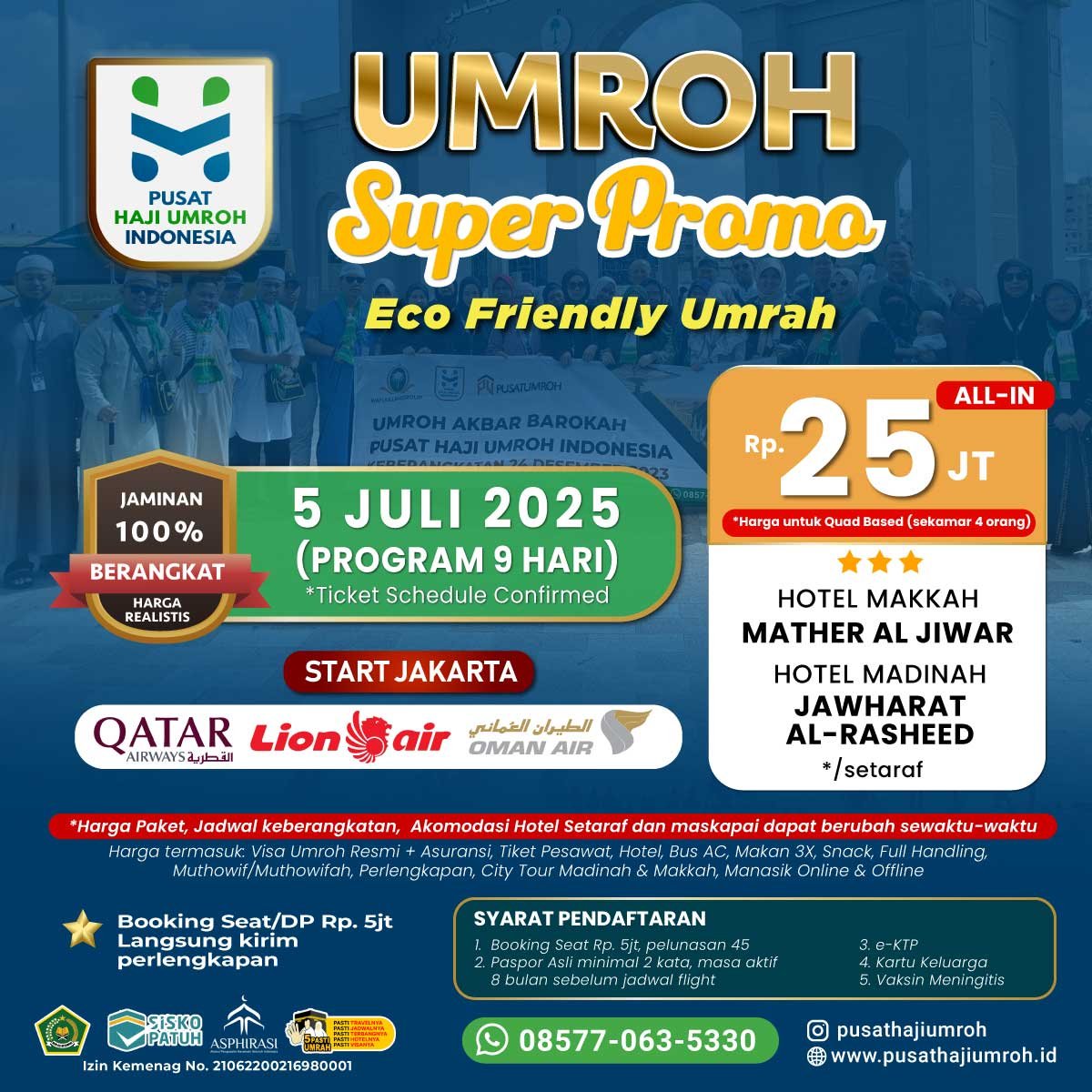 Paket Umroh Super Promo 25 jutaan Juli 2025