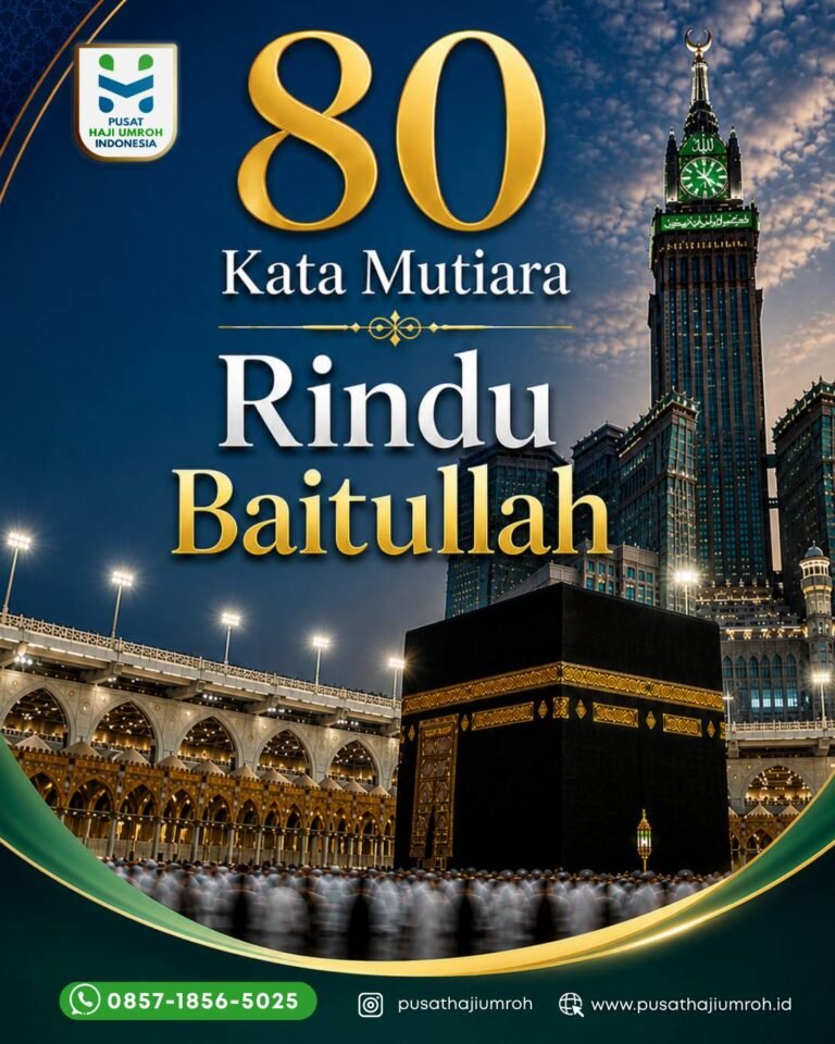 80 kata mutiara rindu baitullah