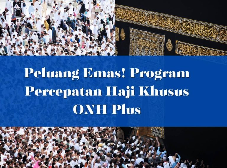 Program percepatan Haji Khusus ONH Plus